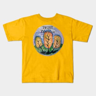 Trust the Universe Tree Painting Kids T-Shirt